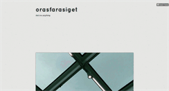 Desktop Screenshot of orasfarasiget.com